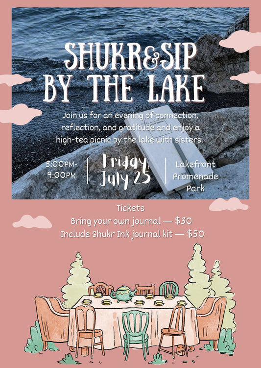 Shukr & Sip by the Lake